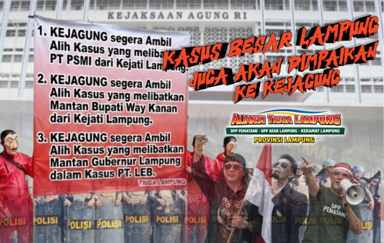 Triga Lampung akan Seret Kasus Jumbo SGC, PSMI, PT LEB Arinal hingga Eks Bupati Way Kanan ke Kejagung