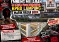 Sejumlah Proyek Infrastruktur BPBD Provinsi Lampung Masuk Radar Bidik