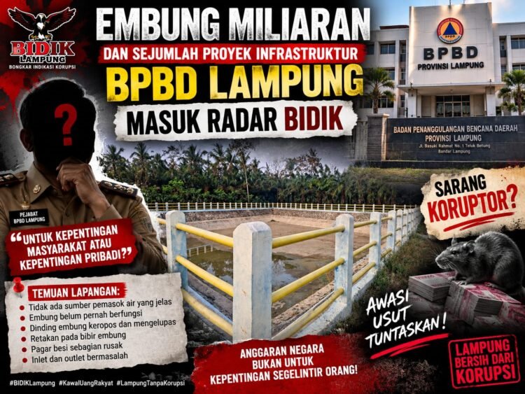 Sejumlah Proyek Infrastruktur BPBD Provinsi Lampung Masuk Radar Bidik