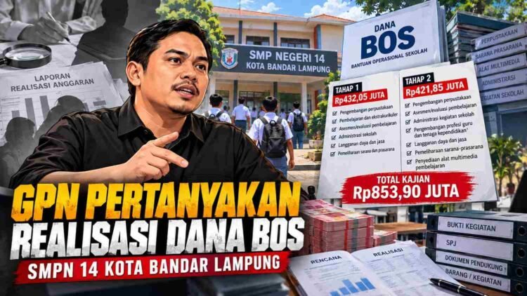 GPN Pertanyakan Realisasi Dana BOS SMPN 14